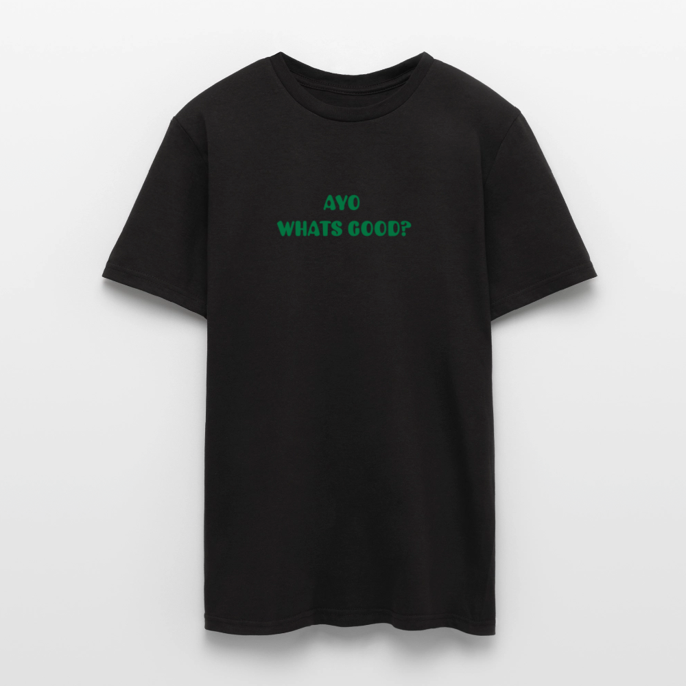 AYO WHATS GOOD?! TEE - black